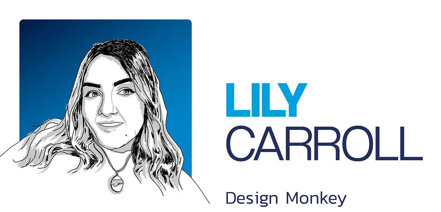 Lily Carroll, design monkey for iBrand Signs Warrington